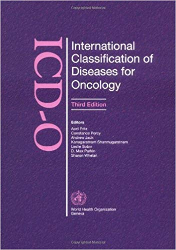 ICD-O (International Classification Of Diseases For Oncologi)