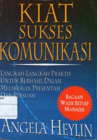 Kiat sukses komunikasi