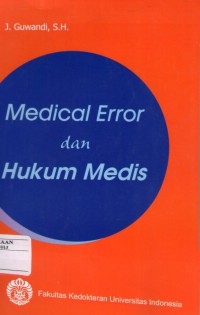 Medical error dan hukum medis