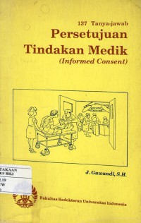 137 tanya-Jawab persetujuan tindakan medik