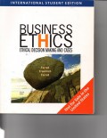 Business ethics :ethical decision making and cases