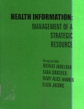 Health information :management of a strategic resource