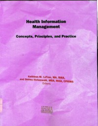 Health information management concepts,principles and practice